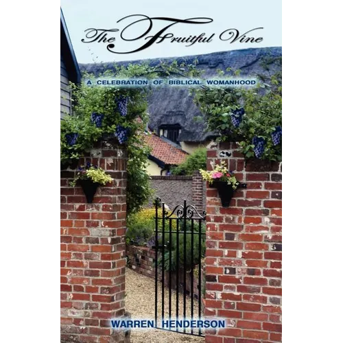The Fruitful Vine - Paperback