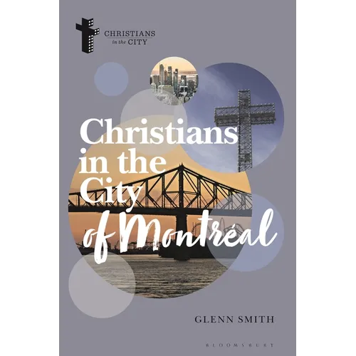 Christians in the City of Montréal - Hardcover