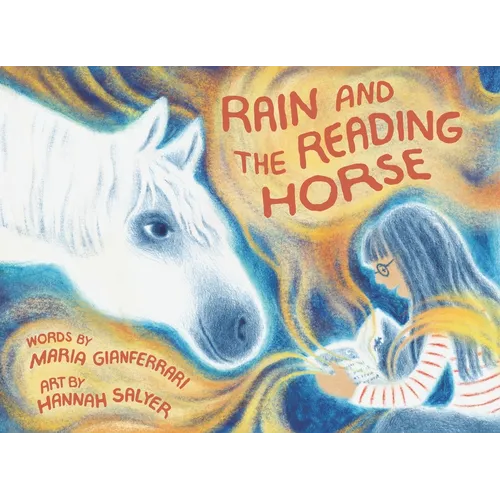 Rain and the Reading Horse