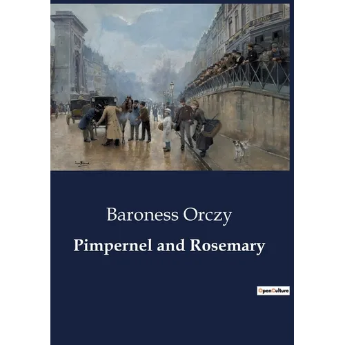 Pimpernel and Rosemary - Paperback