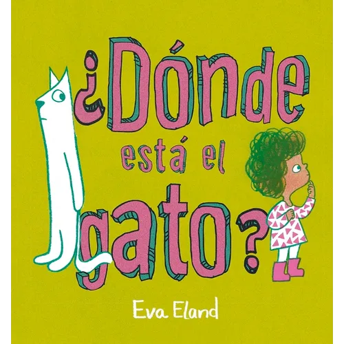 Donde Esta El Gato? - Hardcover