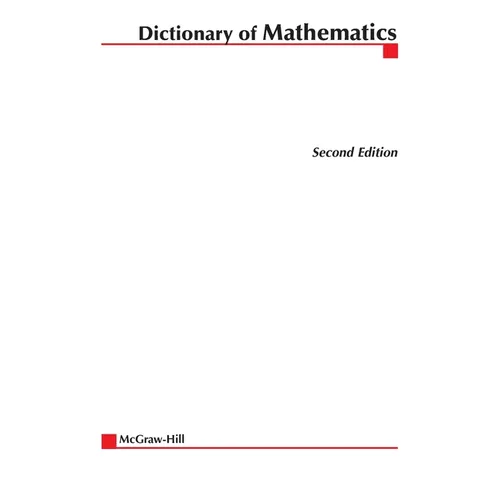 McGraw-Hill Dictionary of Mathematics - Paperback