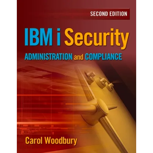 IBM I Security Administration and Compliance - Paperback