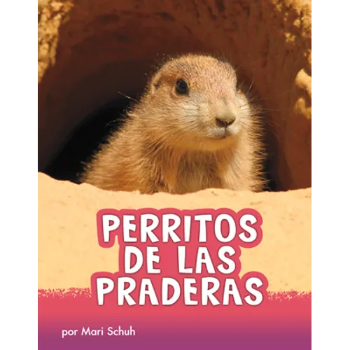 Perritos de Las Praderas (Prairie Dogs) - Hardcover