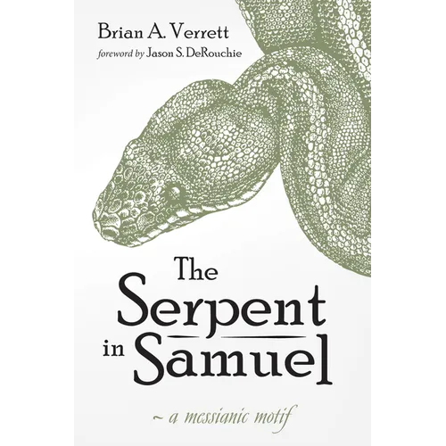The Serpent in Samuel - Paperback