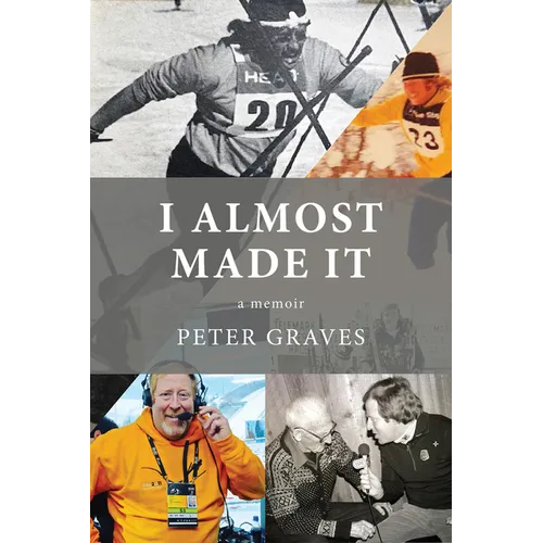 I Almost Made It: A Memoir - Paperback