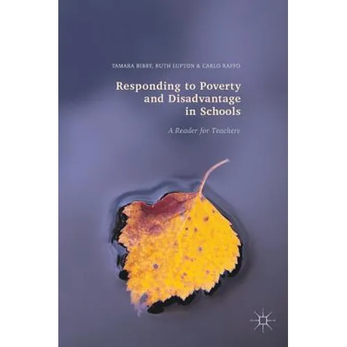Responding to Poverty and Disadvantage in Schools: A Reader for Teachers - Hardcover
