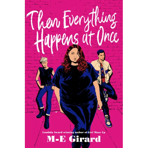Then Everything Happens at Once - Hardcover