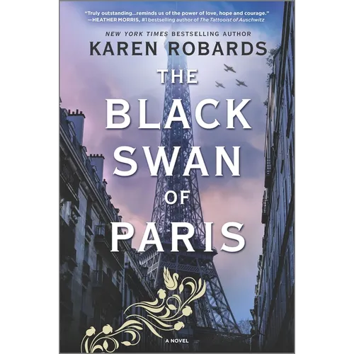The Black Swan of Paris: A WWII Novel - Paperback