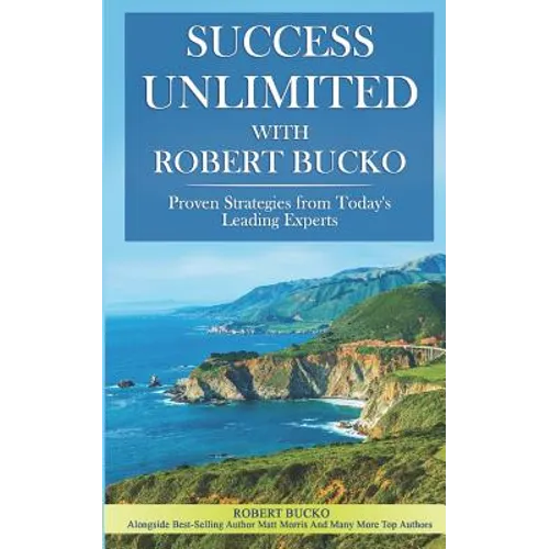 Success Unlimited with Robert Bucko - Paperback