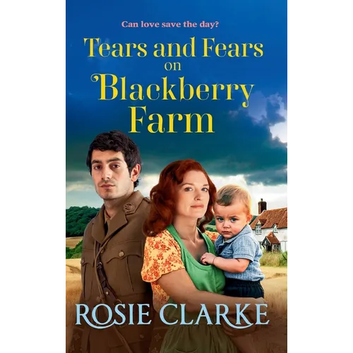 Tears and Fears on Blackberry Farm