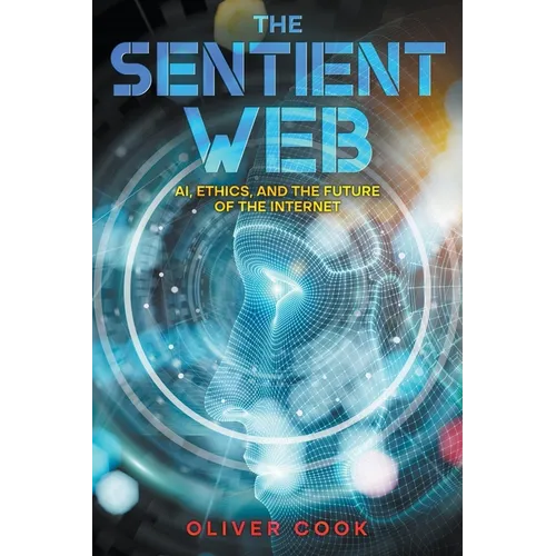 The Sentient Web - Paperback