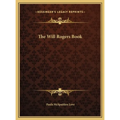 The Will Rogers Book - Hardcover