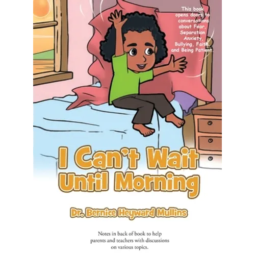 I Can't Wait Until Morning - Hardcover