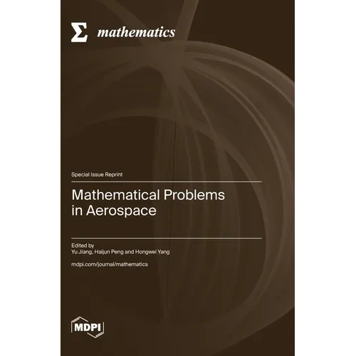 Mathematical Problems in Aerospace