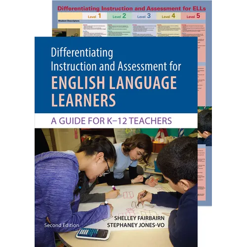 Differentiating Instruction and Assessment for Ells, with Poster: A Guide for K-12 Teachers - Paperback
