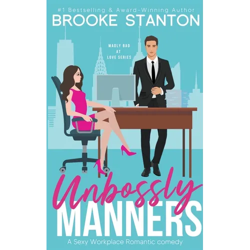 Unbossly Manners - Paperback