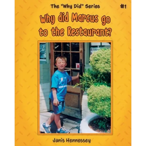 Why did Marcus go to the Restaurant? - Paperback