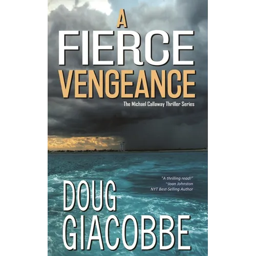 A Fierce Vengeance - Paperback