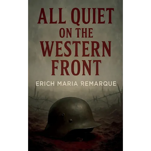 All Quiet on the Western Front - Hardcover