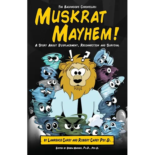 The Backwoods Chronicles: Muskrat Mayhem - Paperback