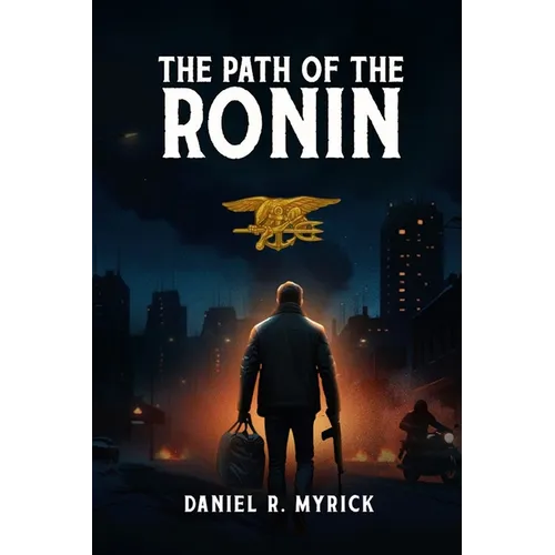 The Path Of The Ronin - Paperback