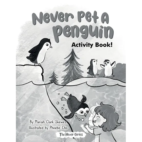 Never Pet a Penguin Activity Book - Paperback