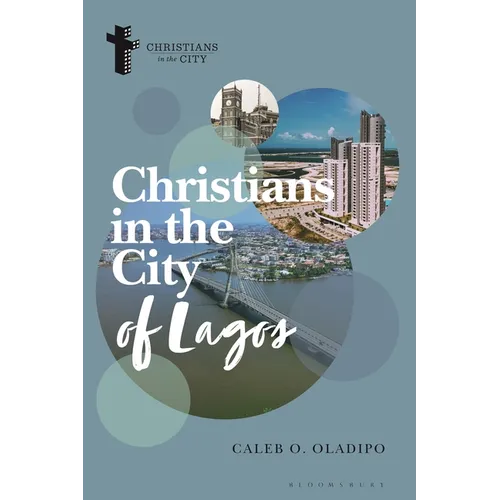 Christians in the City of Lagos - Hardcover