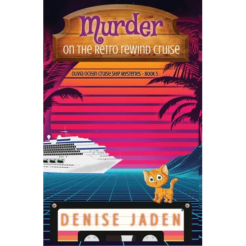 Murder on the Retro Rewind Cruise - Paperback