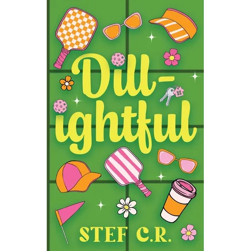 Dill-ightful - Paperback