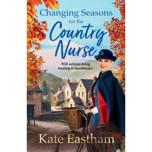 Changing Seasons for the Country Nurse - Paperback