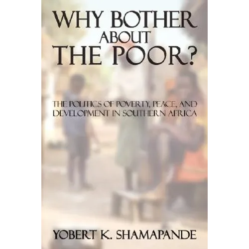 Why Bother about the Poor? - Paperback