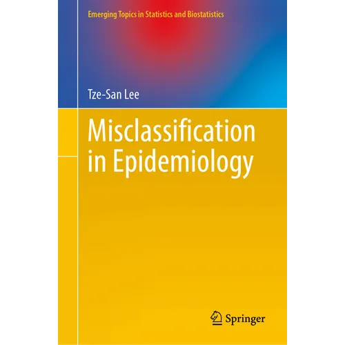 Misclassification in Epidemiology - Hardcover