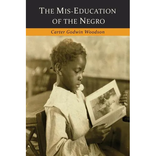 The Mis-Education of the Negro - Paperback