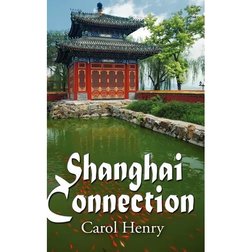 Shanghai Connection - Paperback