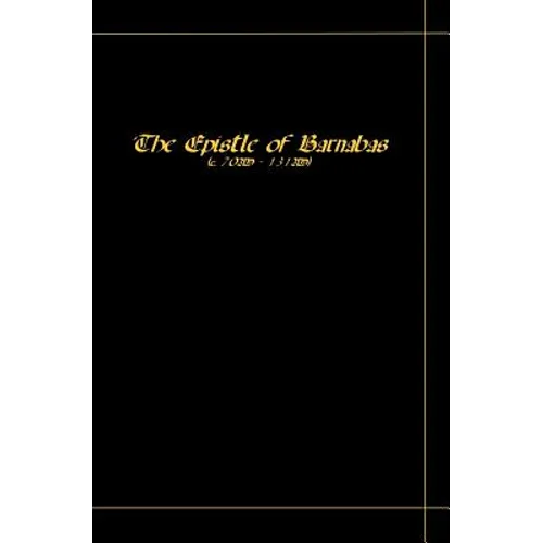 The Epistle Of Barnabas - Paperback