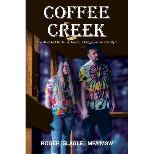 Coffee Creek: 