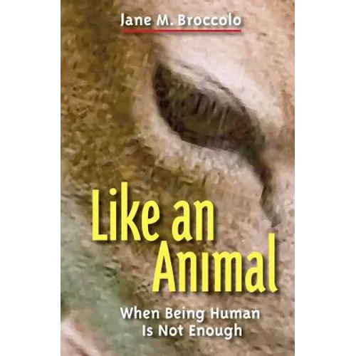 Like an Animal - Paperback