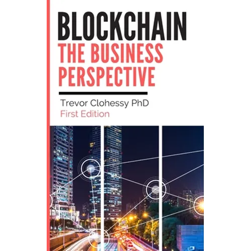 Blockchain The Business Perspective - Paperback