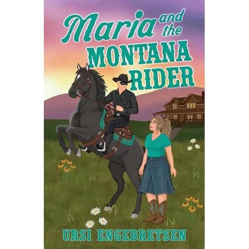 Maria and the Montana Rider - Paperback