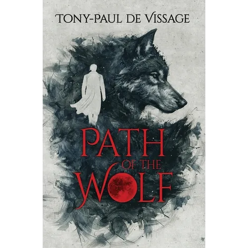 Path of the Wolf - Paperback