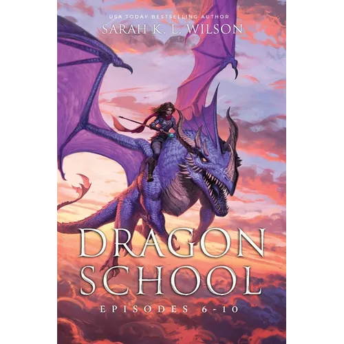 Dragon School: Episodes 6-10 - Paperback