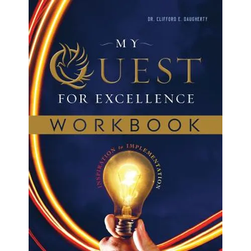 My Quest for Excellence WORKBOOK - Paperback