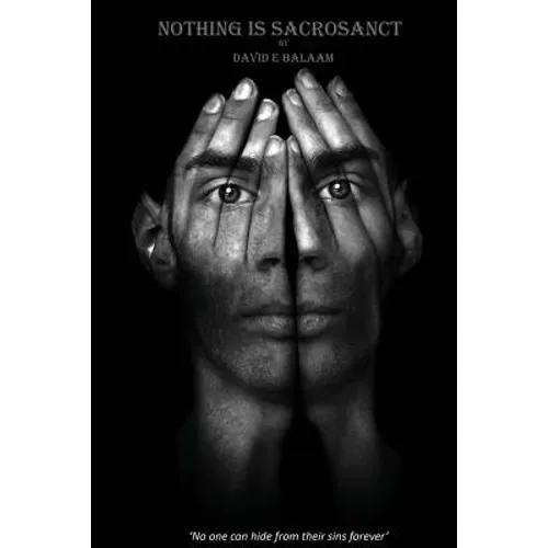 Nothing Is Sacrosanct: 'No one can hide from their sins forever' - Paperback