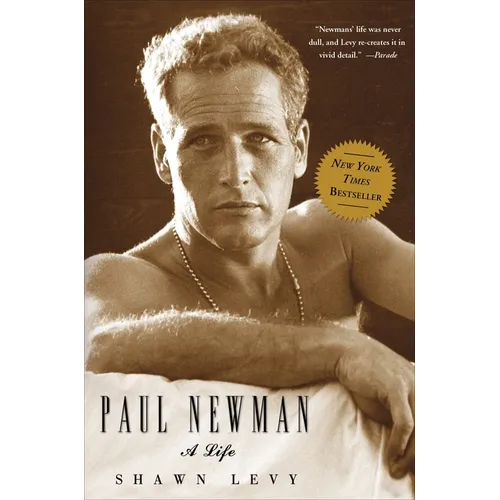Paul Newman: A Life