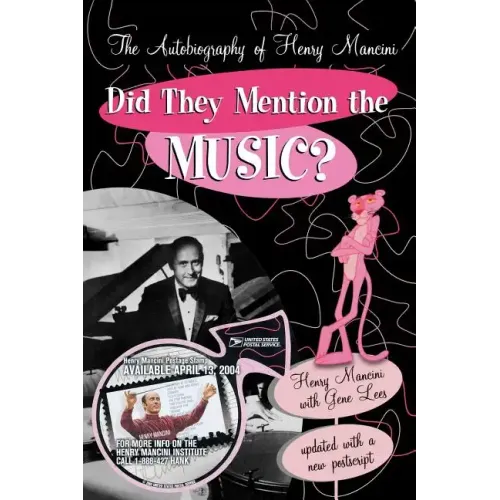 Did They Mention the Music?: The Autobiography of Henry Mancini