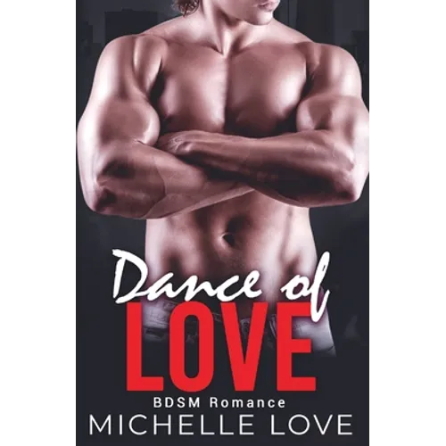 Dance of Love: BDSM Romance - Paperback