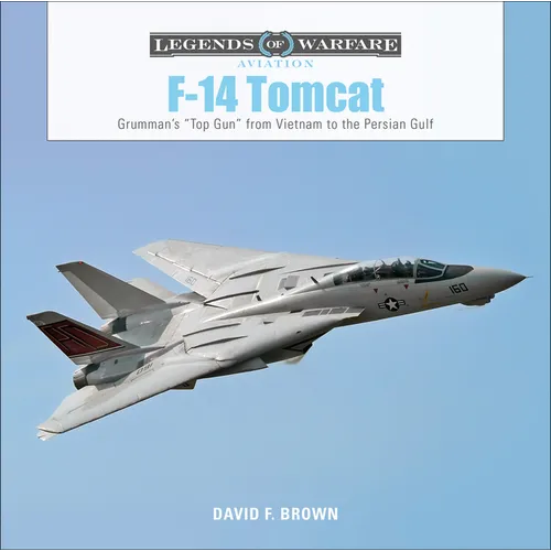 F-14 Tomcat: Grumman's 