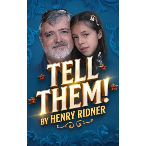 Tell Them! - Hardcover
