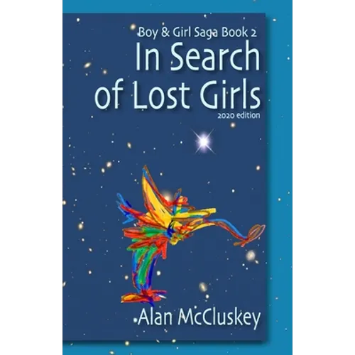 In Search of Lost Girls - Paperback